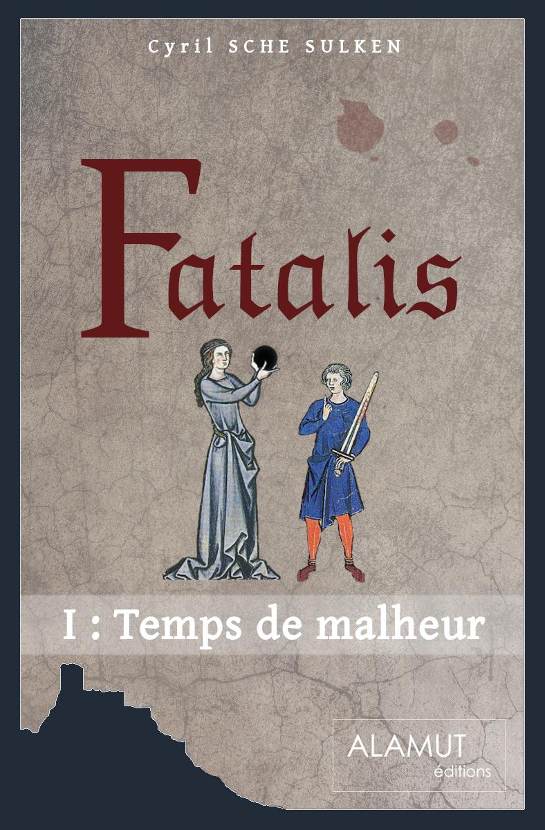 Fatalis, Tome 1