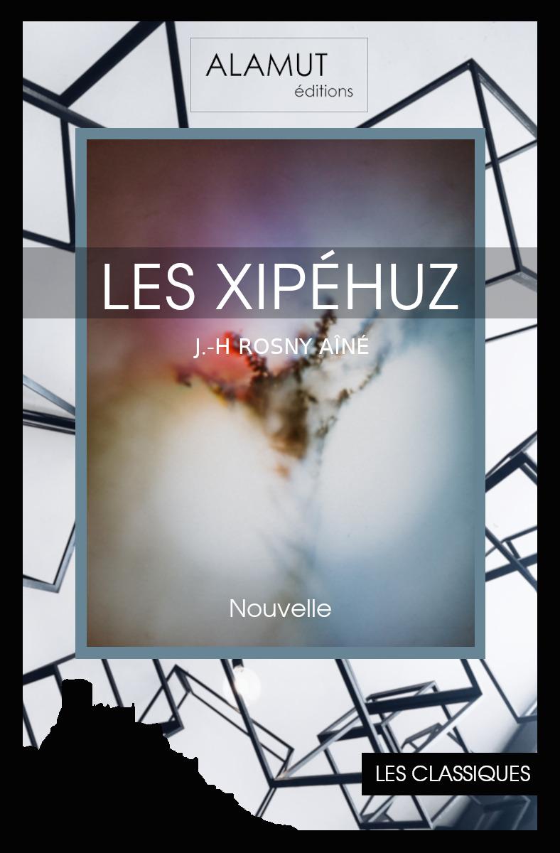 Les Xipéhuz