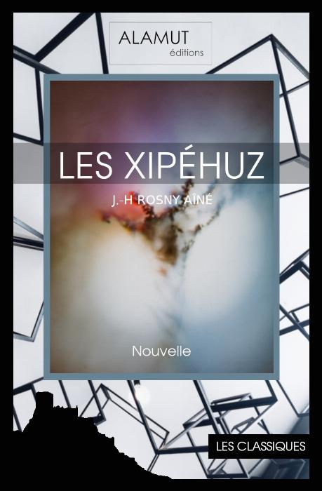 Les Xipéhuz