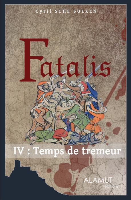 Fatalis, Tome 4